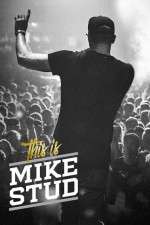 Watch This is Mike Stud 123movies