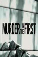 Watch Murder in the First 123movies