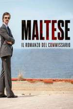 Watch Maltese - Il romanzo del Commissario 123movies