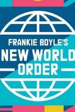 Watch Frankie Boyle's New World Order 123movies
