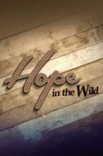 Watch Hope in the Wild 123movies