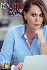 Watch The Real Story with Maria Elena Salinas 123movies