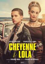 Watch Cheyenne et Lola 123movies