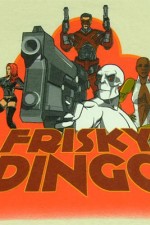 Watch Frisky Dingo 123movies