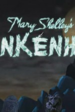 Watch Mary Shelley's Frankenhole 123movies