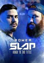 Watch Power Slap: Road to the Title 123movies