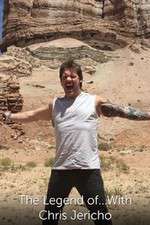 Watch The Legend Of ... with Chris Jericho 123movies