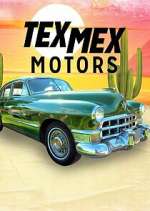 Watch Tex Mex Motors 123movies