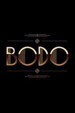 Watch Bodo 123movies