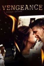 Watch Vengeance: Killer Lovers 123movies
