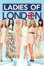 Watch Ladies of London 123movies
