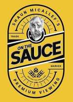 Watch Shaun Micallef's on the Sauce 123movies