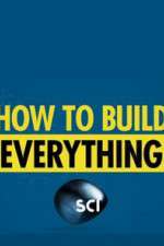 Watch How to Build... Everything 123movies