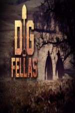 Watch Digfellas 123movies