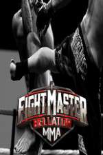 Watch Fight Master: Bellator MMA 123movies