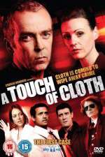 Watch A Touch of Cloth 123movies