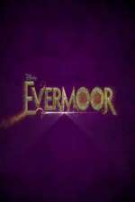 Watch Evermoor 123movies
