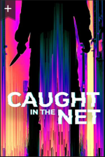 Watch Caught in the Net 123movies