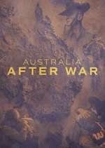 Watch Australia After War 123movies