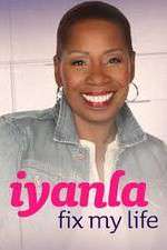 Watch Iyanla Fix My Life 123movies