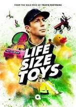 Watch Life Size Toys 123movies