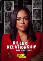Watch Killer Relationship with Faith Jenkins 123movies