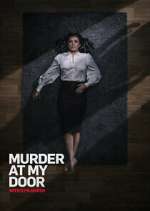 Watch Murder at My Door with Kym Marsh 123movies