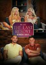 Watch 90 Day: The Last Resort Between the Sheets 123movies