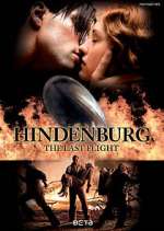 Watch Hindenburg: The Last Flight 123movies