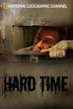 Watch National Geographic: Hard Time 123movies