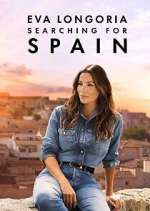 Watch Eva Longoria: Searching for Spain 123movies