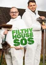 Watch Filthy House SOS 123movies