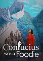 Watch Confucious was a Foodie 123movies