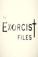Watch The Exorcist Files 123movies