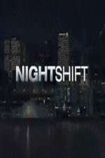 Watch The Night Shift (US) 123movies