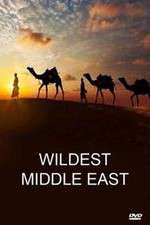 Watch Wildest Middle East 123movies
