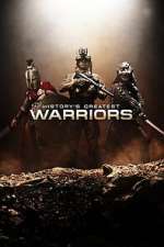 Watch History\'s Greatest Warriors 123movies
