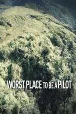 Watch Worst Place To Be A Pilot 123movies