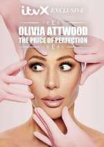 Watch Olivia Attwood: The Price of Perfection 123movies