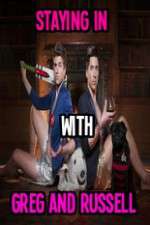 Watch Staying In With Greg And Russell 123movies