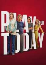 Watch Play for Today 123movies