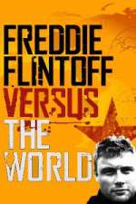 Watch Freddie Flintoff Versus the World 123movies