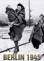 Watch Berlin 1945 123movies