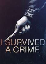 Watch I Survived a Crime 123movies