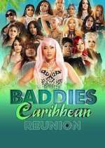 Watch Baddies Caribbean Reunion 123movies