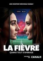 Watch La Fièvre 123movies