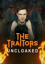Watch The Traitors: Uncloaked 123movies