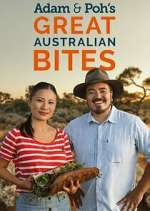 Watch Adam & Poh's Great Australian Bites 123movies