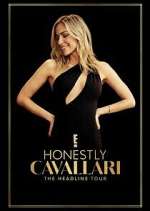 Watch Honestly Cavallari: The Headline Tour 123movies