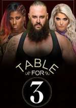 Watch WWE Table for 3 123movies